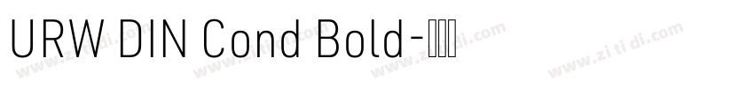 URW DIN Cond Bold字体转换